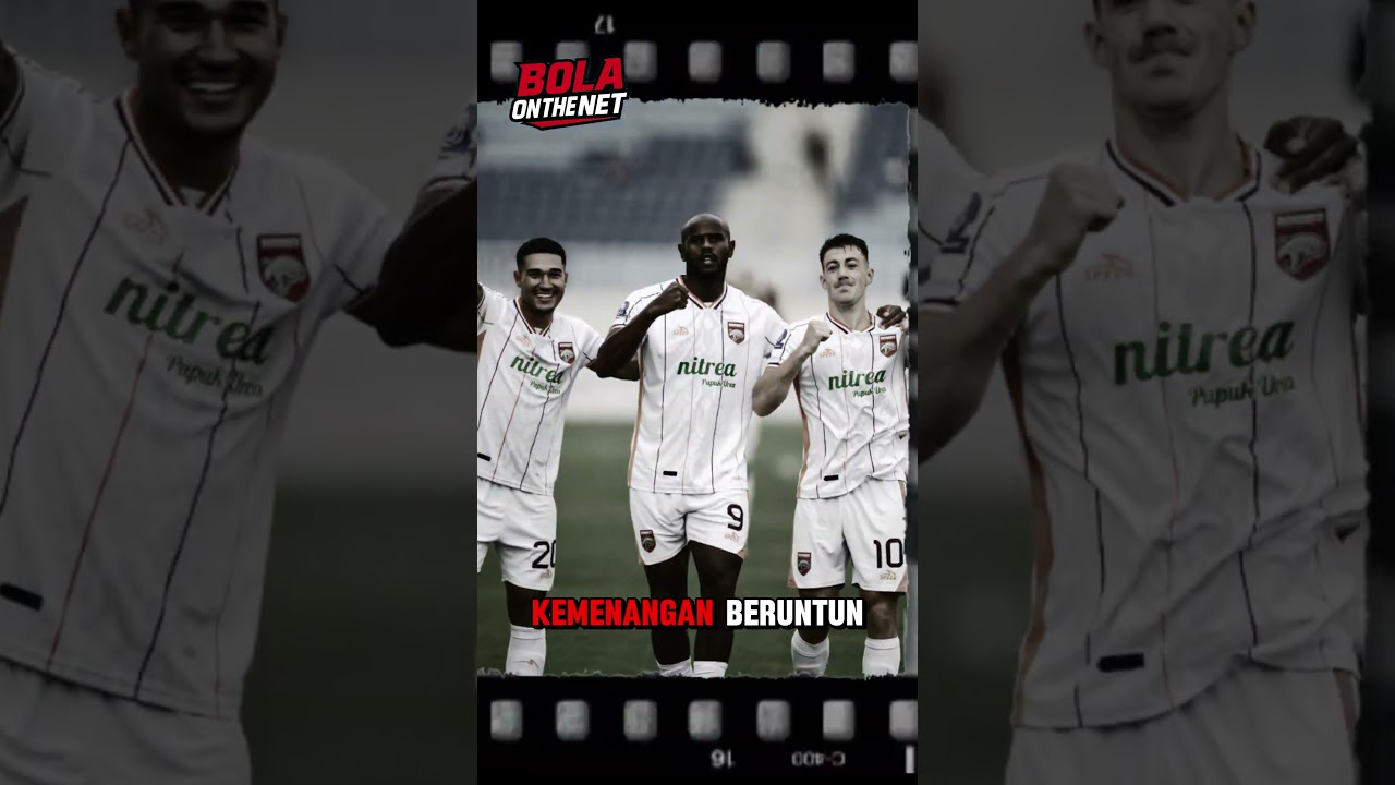 Borneo FC Menang 8 Kali Beruntun! 