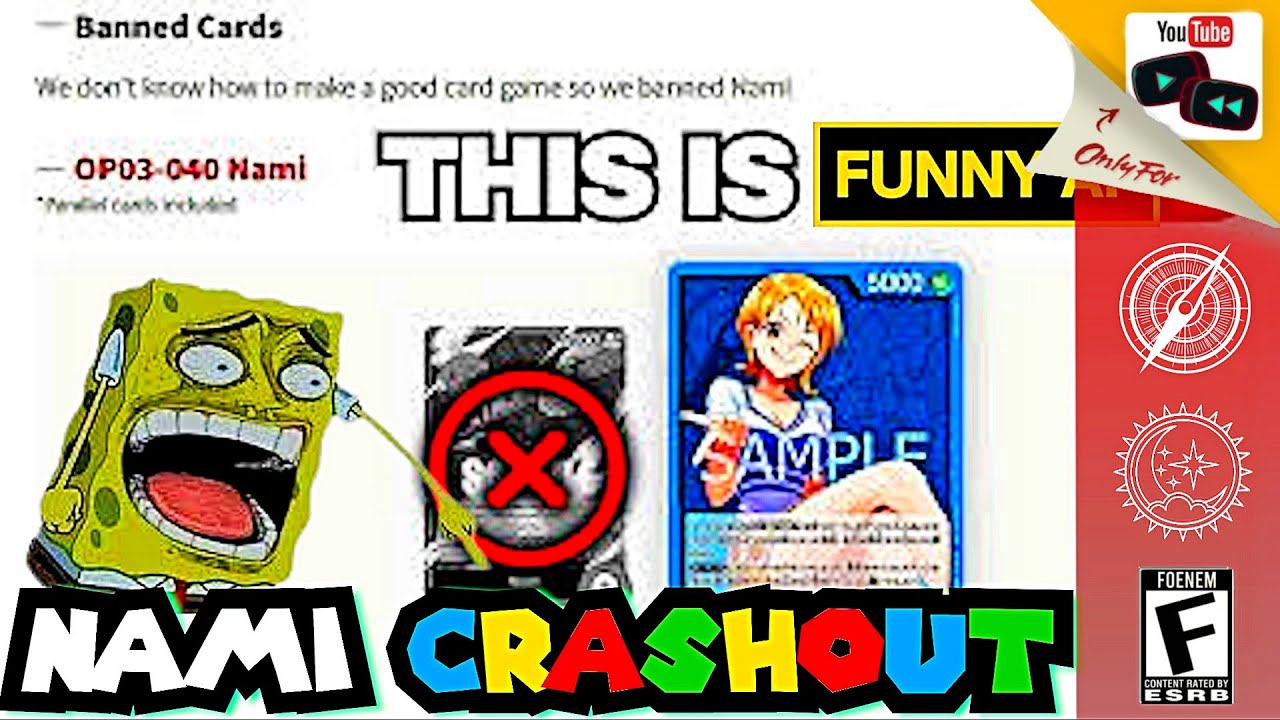 A Content Creator Crashed Out Over OP03 Nami Ban & It's Funny AF | One Piece Card Game OP13