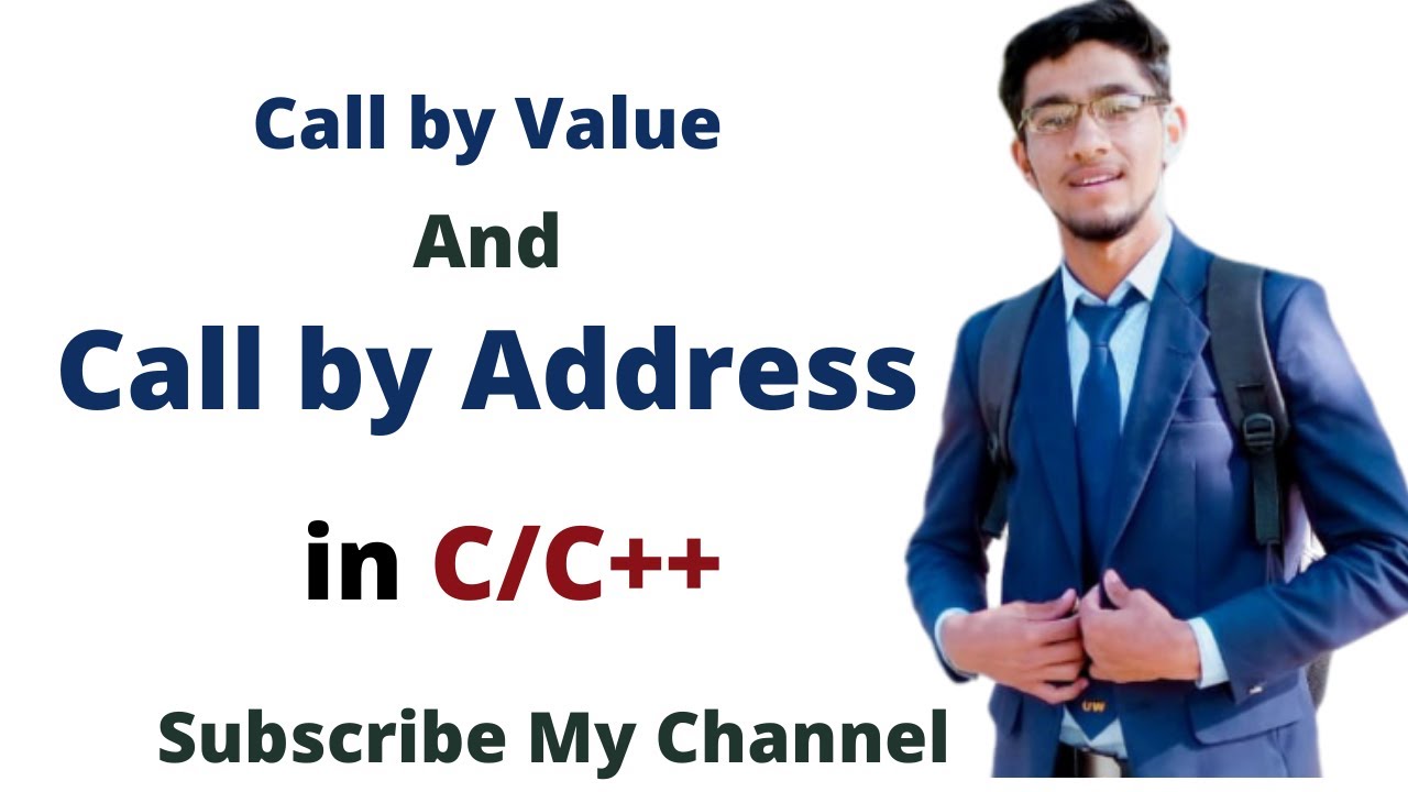 Call by Value and Call by Address in C++ with Example Program