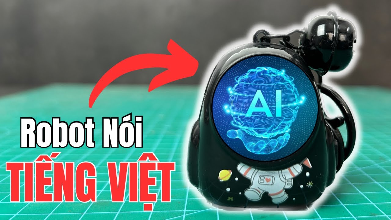 L&agrave;m Robot Chatbot AI biết n&oacute;i Tiếng Việt Th&ocirc;ng Minh tr&ecirc;n ESP32 S3.