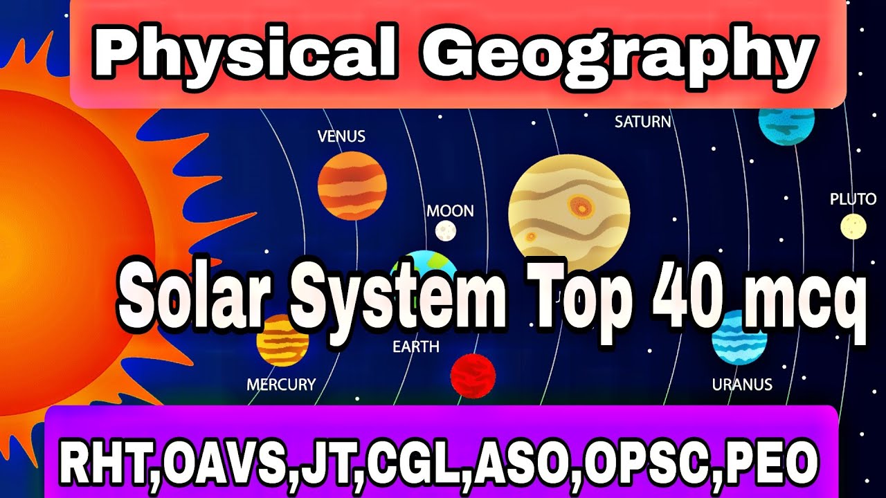 solar system mcq | the universe mcq | physical geography mcq | solar system question sanjit sir