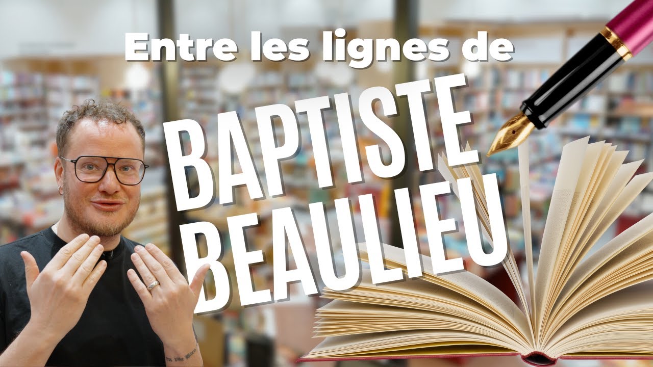 Baptiste Beaulieu, comment les livres fa&ccedil;onnent une vie ? | Paris Culture 🎟