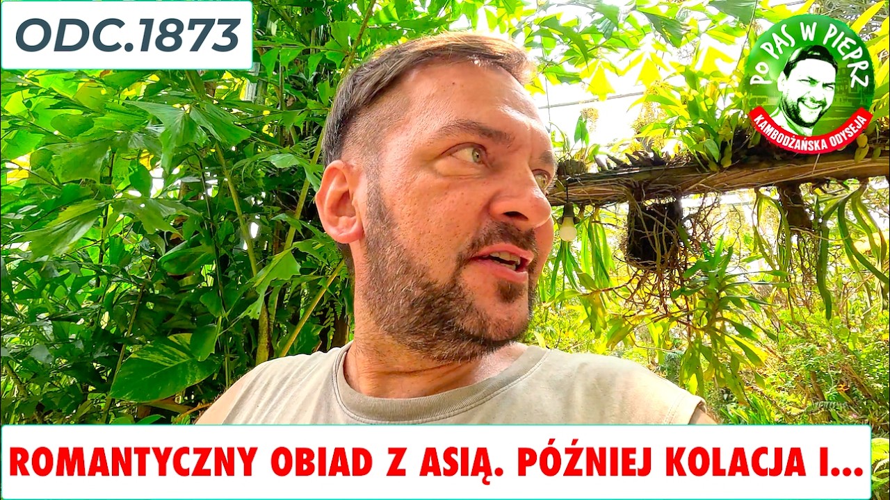 Romantyczny obiad z Asią. Później kolacja, i... Odc.1873