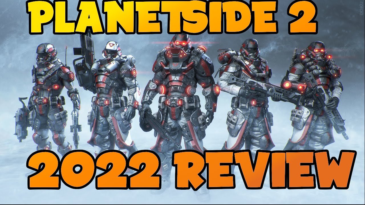 Planetside 2 Worth Playing In 2022?