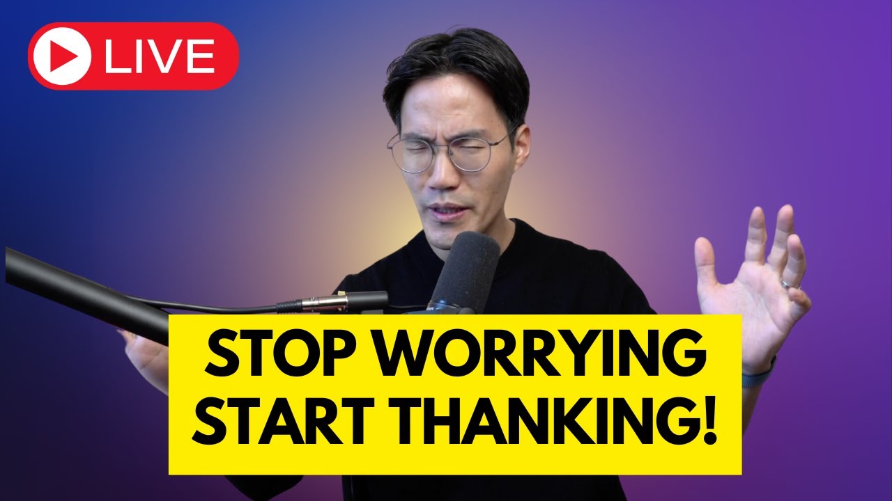 Stop Worrying & Start Receiving! Thanksgiving Prayer Live (1 Hour)