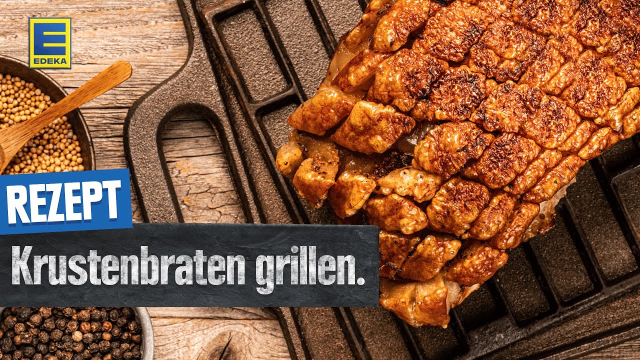 Krustenbraten grillen | Krustenbraten Rezept mit selbstgemachter Marinade vom Grill