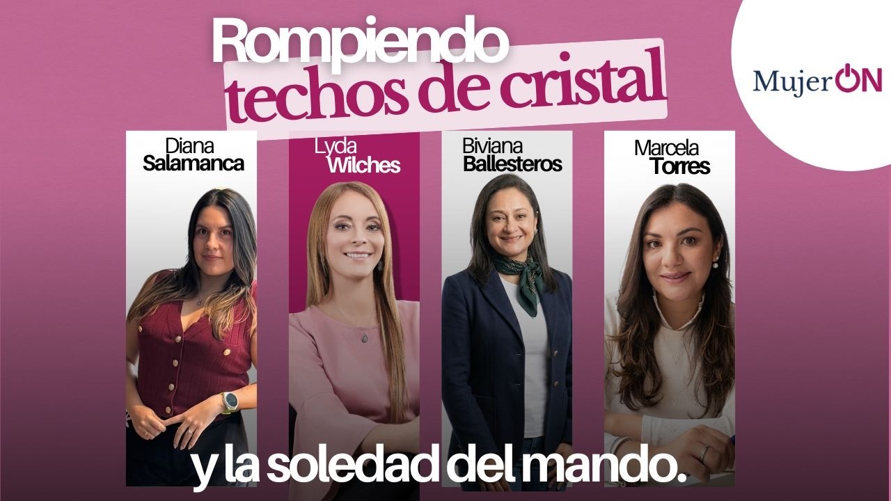 EP 1| Rompiendo techos de cristal y la soledad del mando: La historia de Lyda Wilches| MujerOn