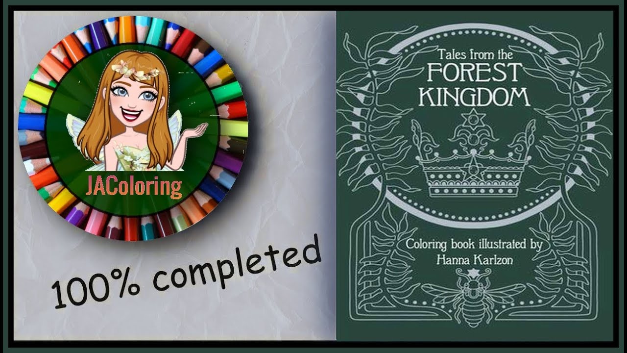 ➤ 100% Completed/Finished: Tales from the Forest Kingdom by Hanna Karlzon