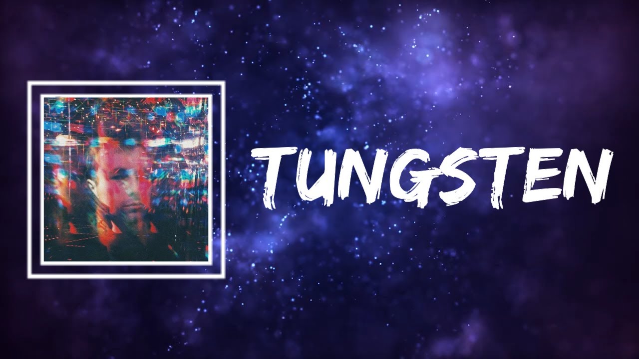 Healy - Tungsten (Lyrics)