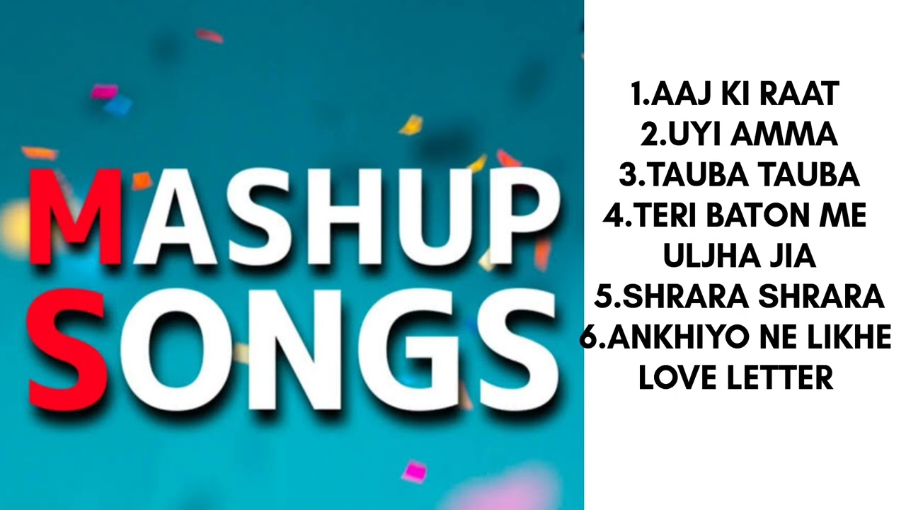 Aaj ki raat X Uyi Amma X Tauba tauba X Teri baton me uljha jia X Shrara X Love letter songs