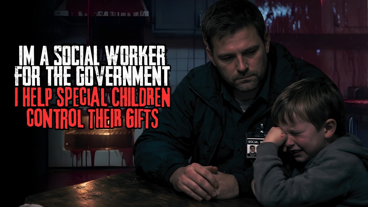 I'm A Social Worker for the Government. I Help Special Children Gain Control
