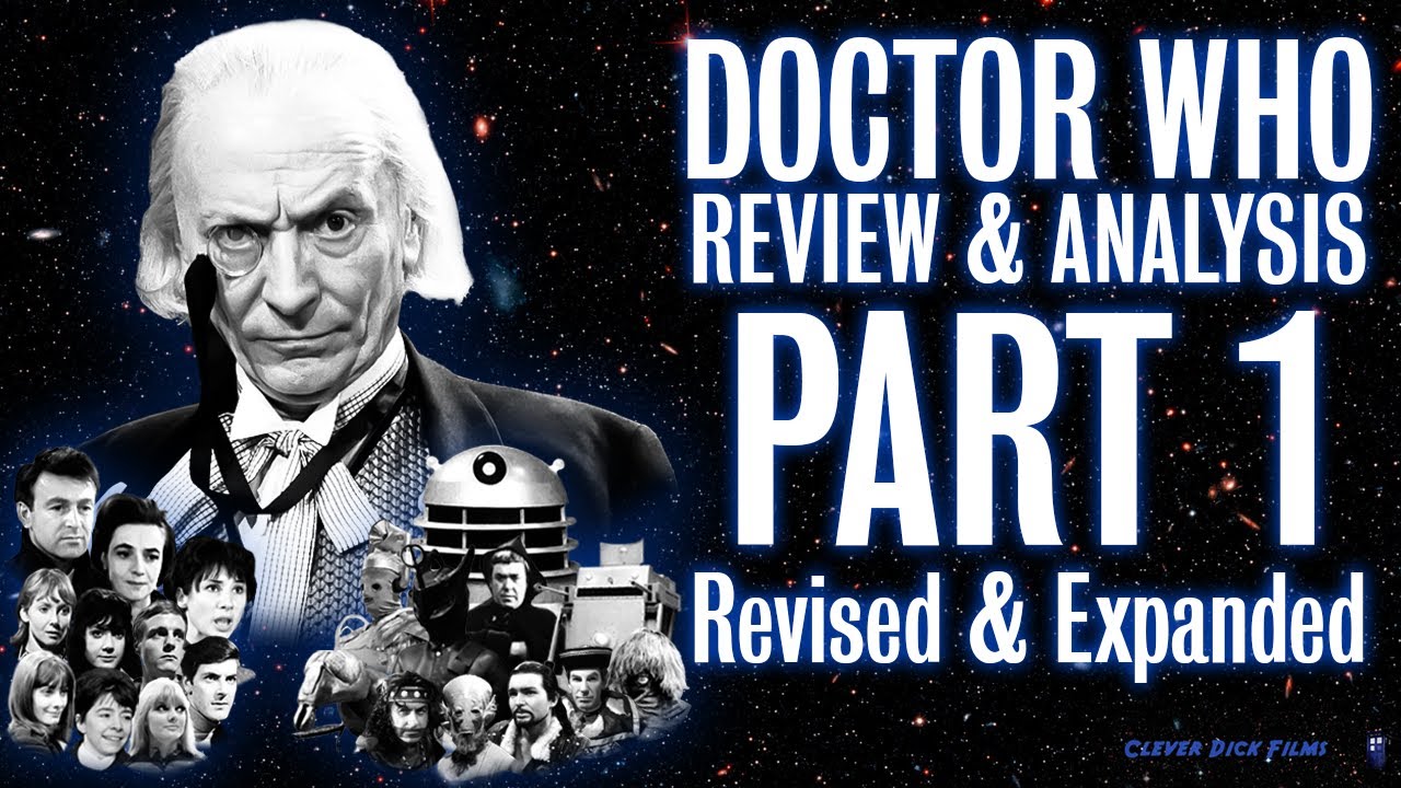 Dr Who Review - Revised & Expanded - Part 1 - The William Hartnell Era