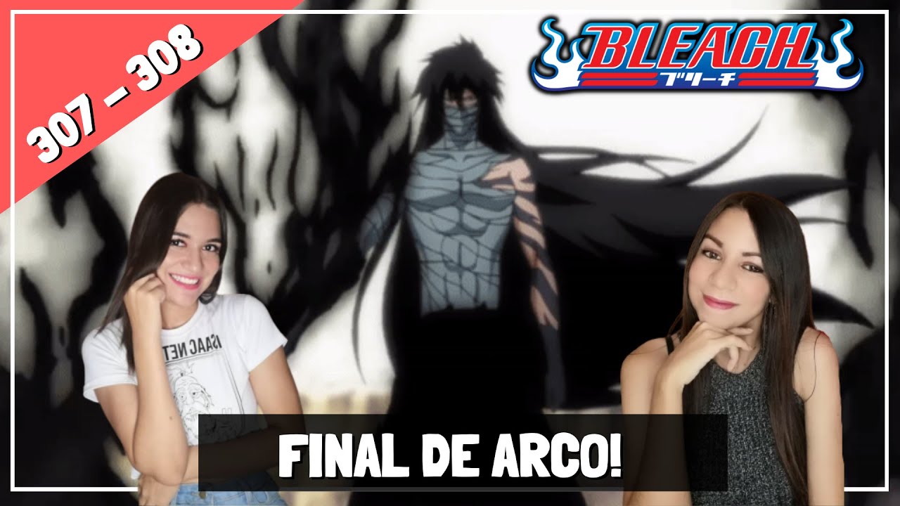 FINAL DE LA SAGA ARRANCAR! | BLEACH | REACCIÓN CAPÍTULO 309 - 310 OPINIÓN
