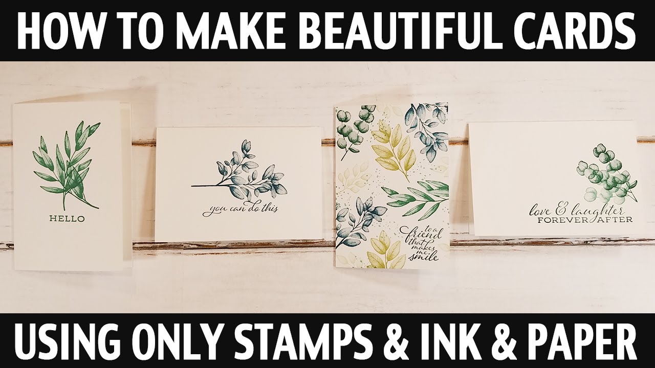 Stamping Jill - How to Make Beautiful Cards Using ONLY Stamps, Ink, & Paper
