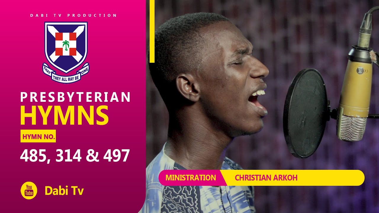 PRESBYTERIAN HYMNS IN TWI - WORSHIP SONGS | CHRISTIAN ARKO