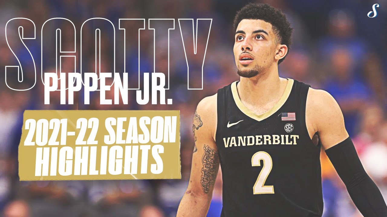 Scotty Pippen Jr. Vanderbilt 2021-22 Season Highlights