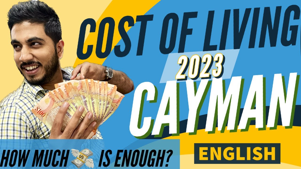 Cayman Island Cost of Living 2023 Explained | How much does it cost to live in the Cayman Islands?