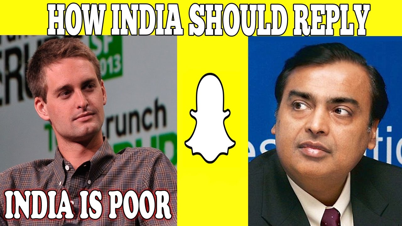 Snapchat CEO Calls India Poor | India Reacts Back with #BoycottSnapchat