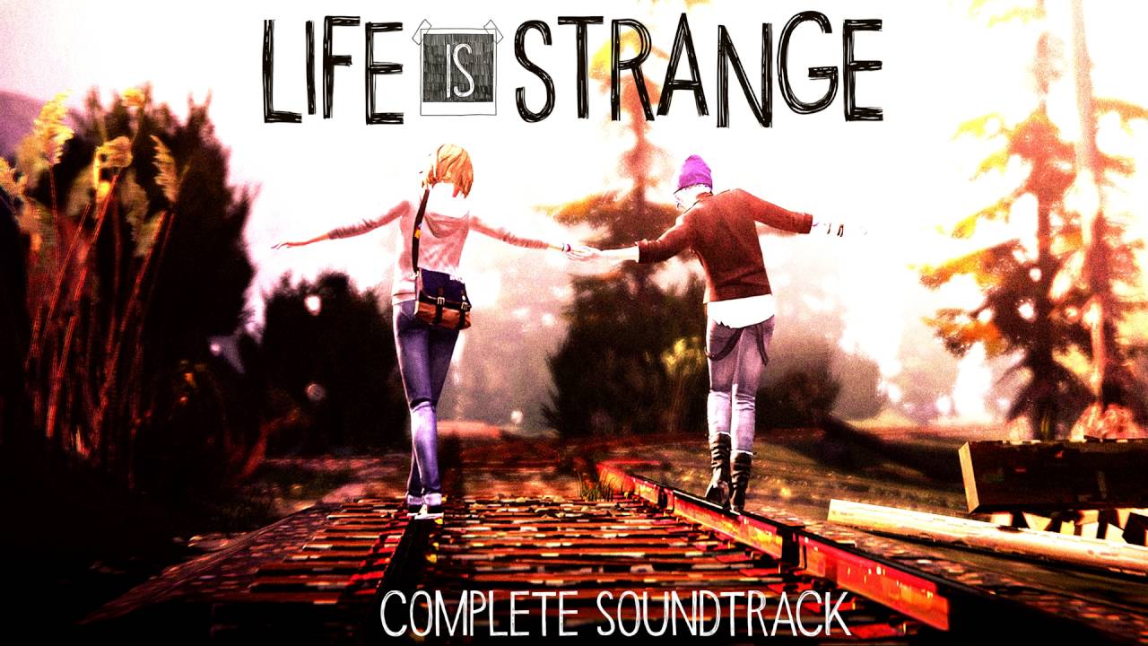 132 - Reality Breaking Apart - Life Is Strange Complete Soundtrack