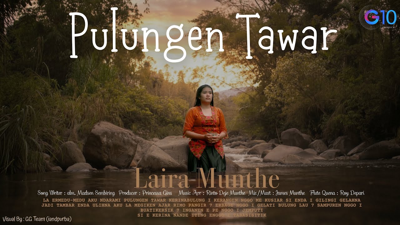 LAIRA MUNTHE II PULUNGEN TAWAR II LAGU KARO 2026 OFFICIAL MUSIC VIDEO