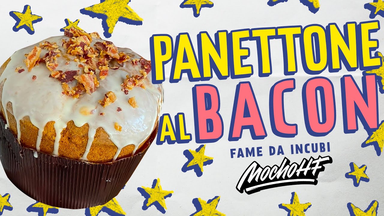 PANETTONE al BACON *crispy xmas* - Fame da Incubi - Ep.15 | MochoHF
