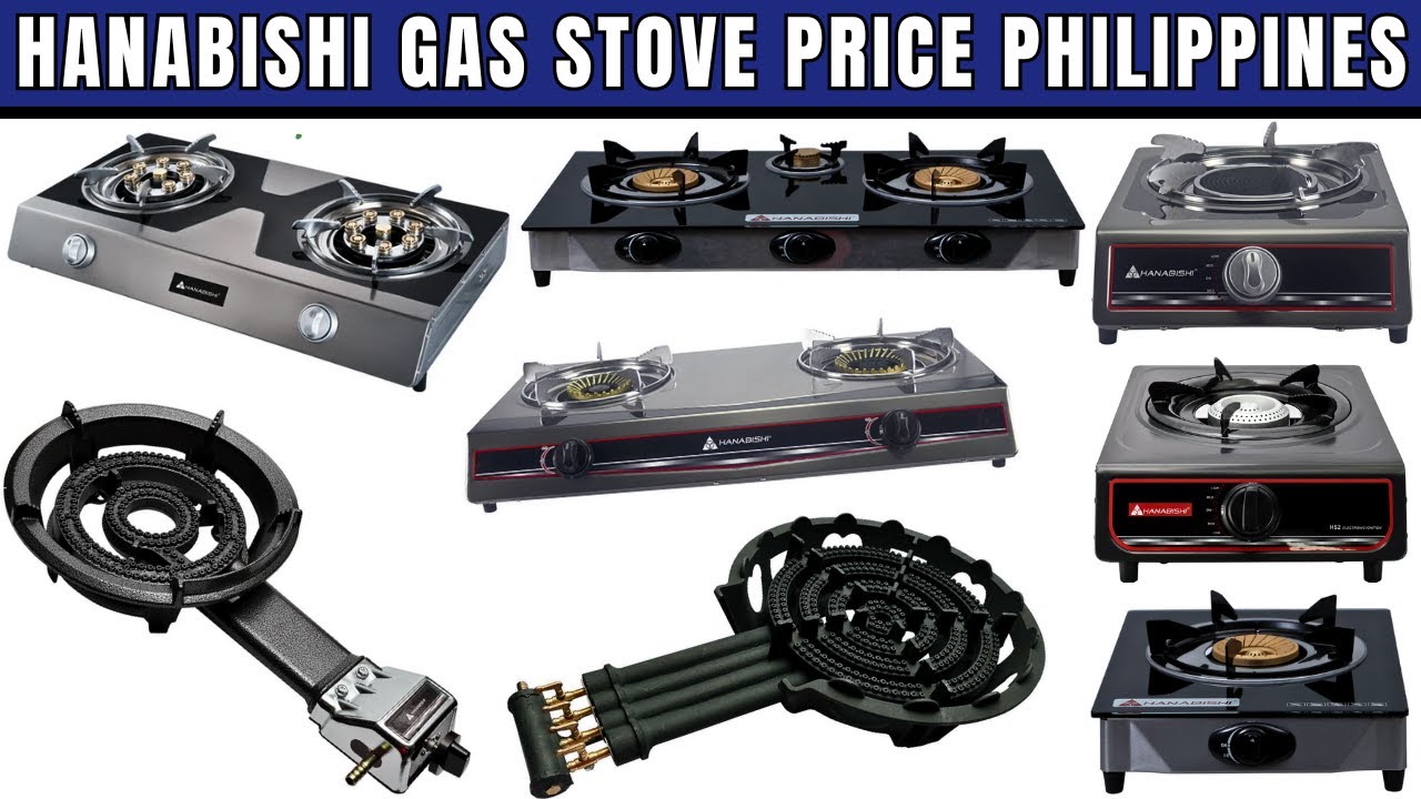 Hanabishi Gas Stove Price Philippines | Cast Iron Stove, Single Burner, Double Burner, 3 Burner