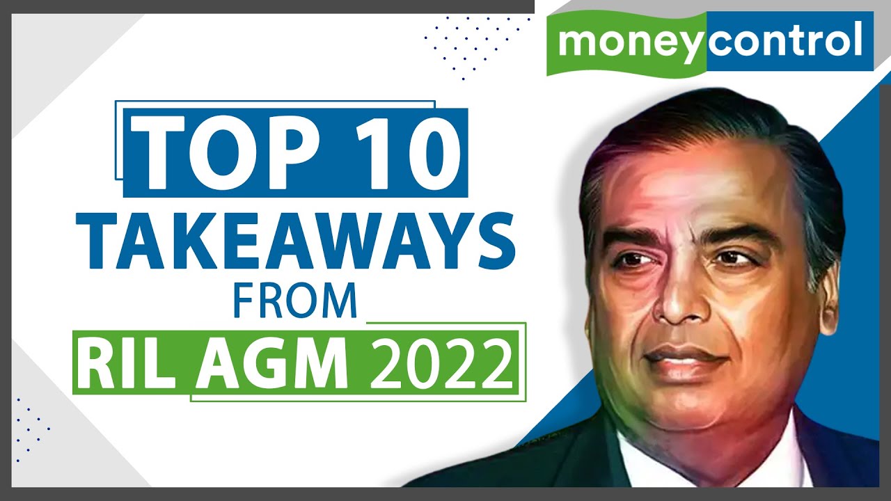 10 Things From RIL AGM You Must Know