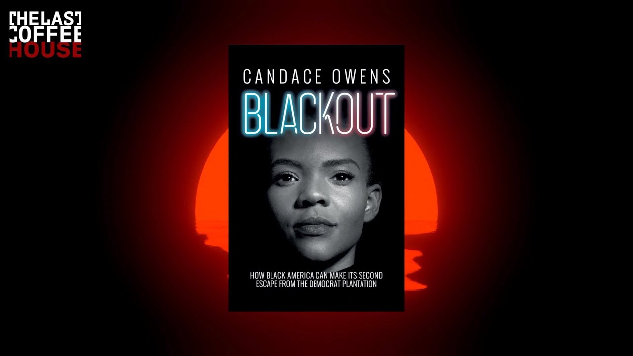 Blackout by Candace Owens | Ben Shapiro List (R)