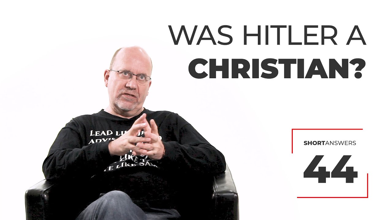 Was Hitler a Christian? | David Robertson