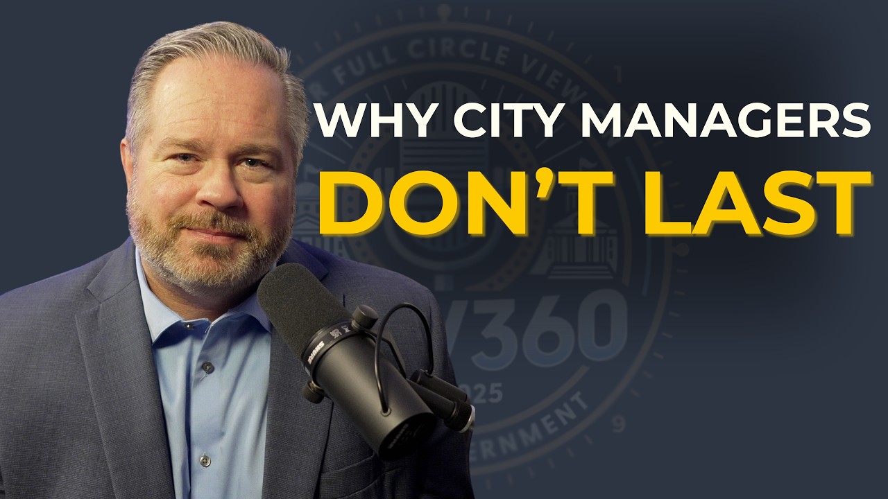 Why City Managers Don&rsquo;t Last &ndash; And What They Get Wrong | Ep.23