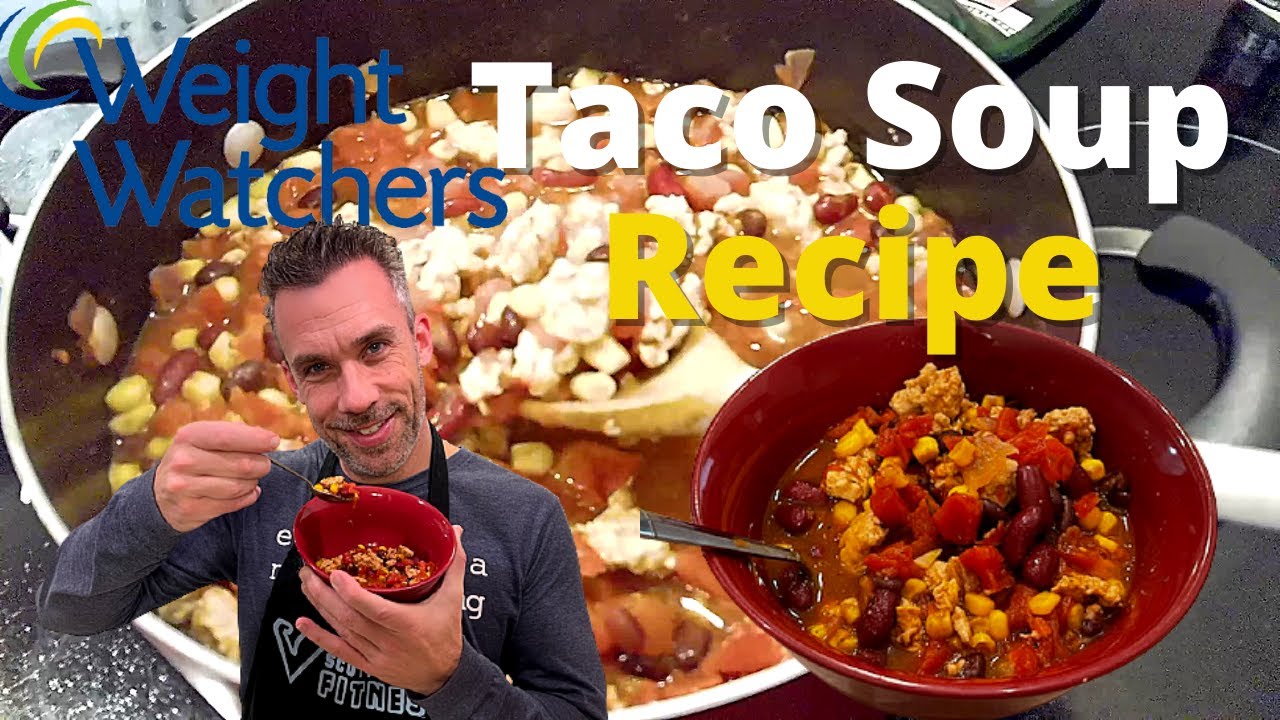How make a healthy taco soup recipe from weight watchers.