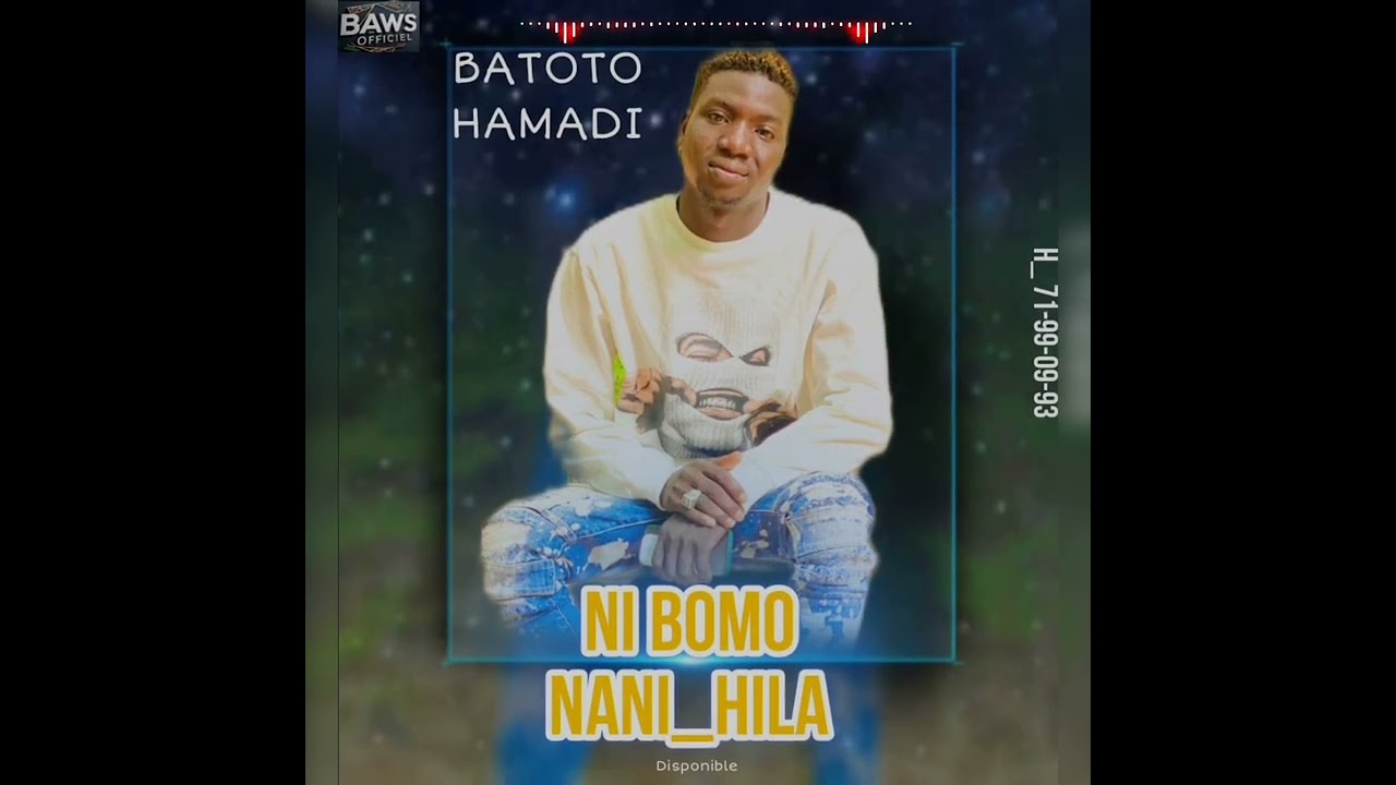 Batoto Hamady _ Nibono nani-hila _ single officiel (2024)
