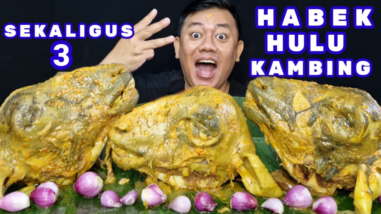 HABEK HULU KAMBING LANGSUNG 3 EUY SAMBEL PETAI NYA BIKIN NAGIH LALAPAN BAWANG MERAH MENTAH