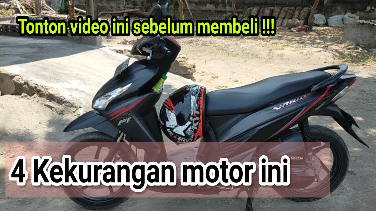 Kekurangan honda vario led 110 fi yang harus kamu ketahui