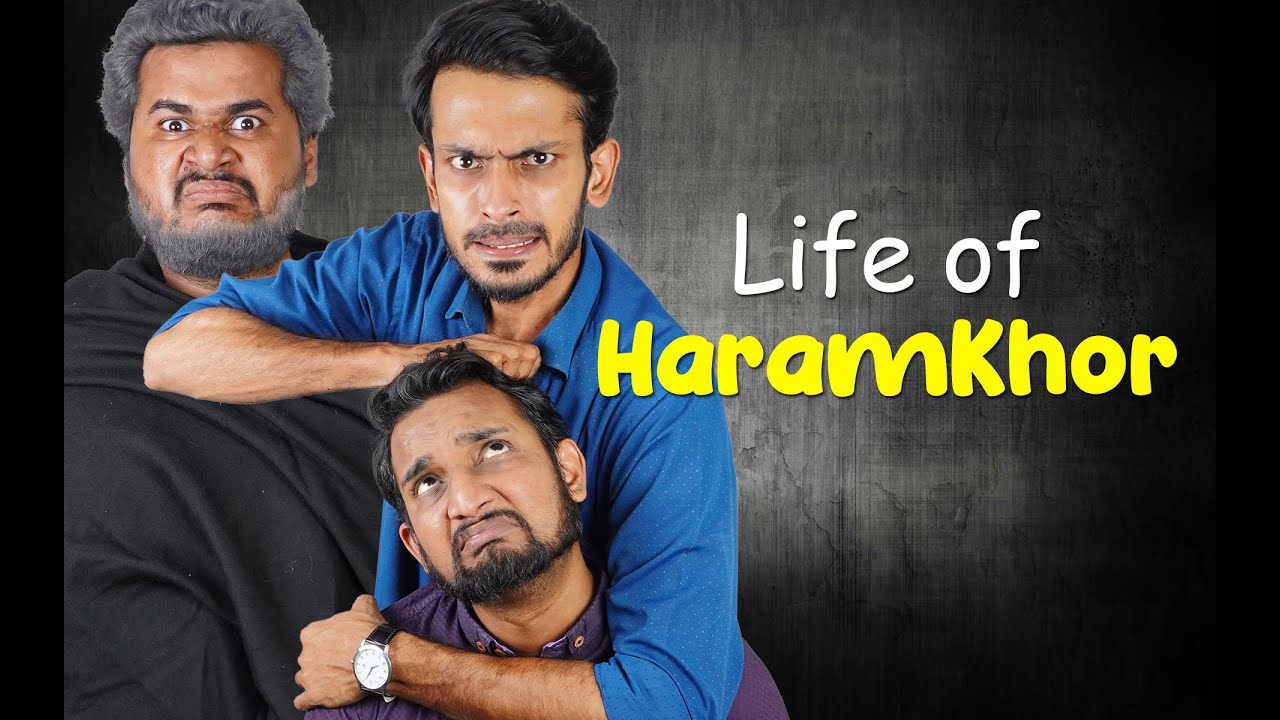 Life of HaramKhor | Comedy Skit | Sajid Ali | Ovais Mithani