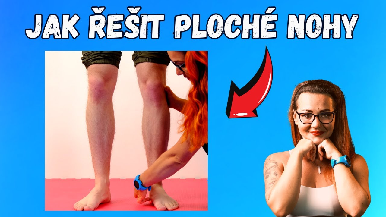 Jak na ploché nohy - 4 cviky na ploché nohy, které vám pomůžou od bolesti nohou