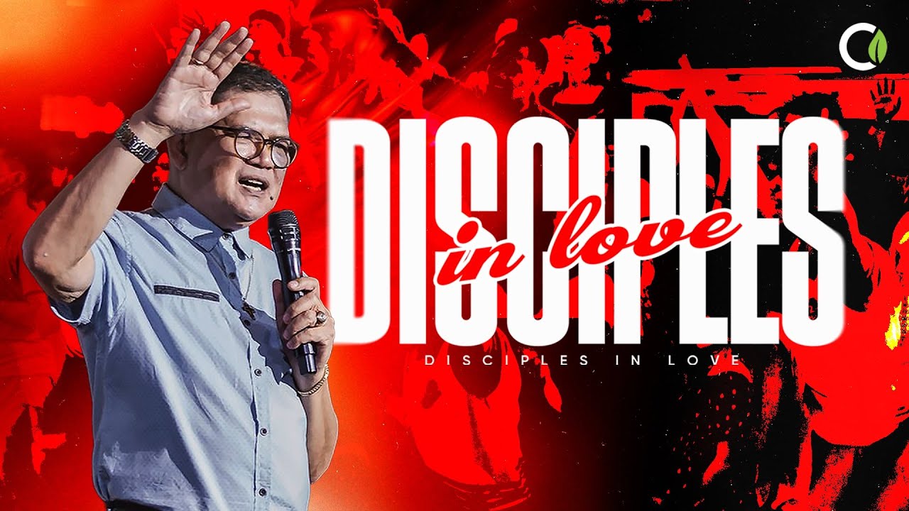 Disciples in Love by Bishop Herley Montes