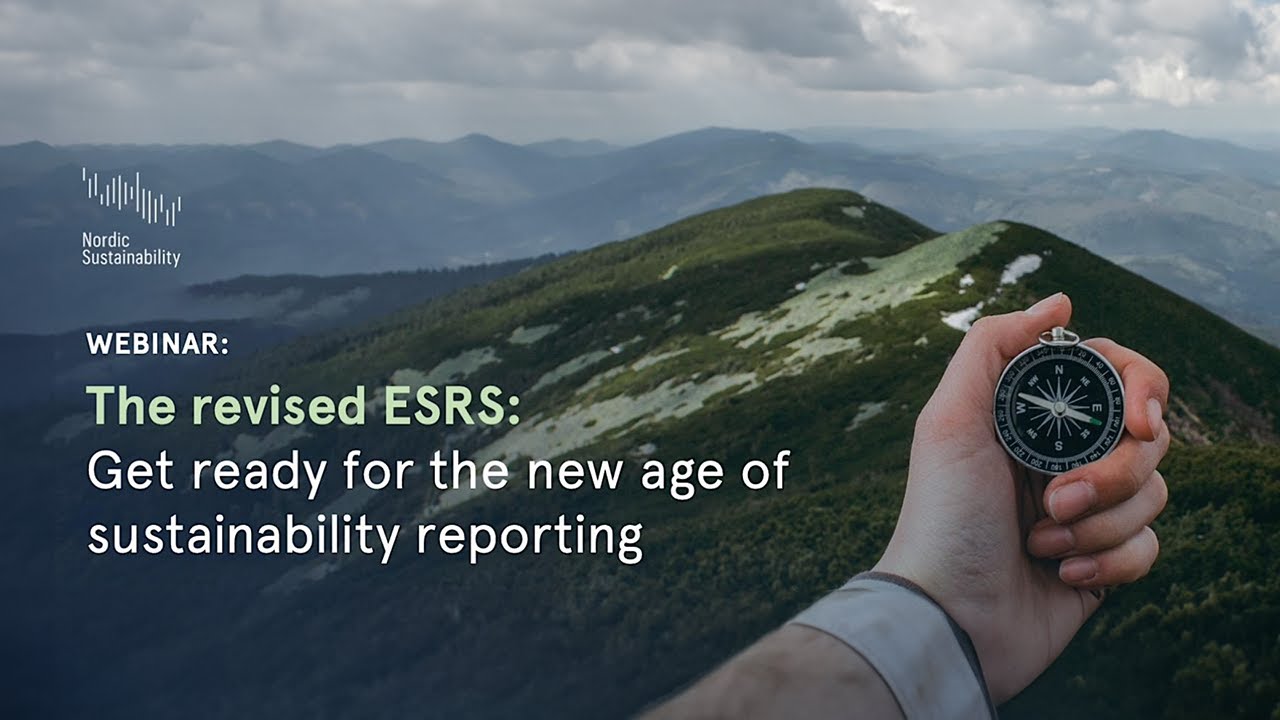 The revised ESRS are here – Get ready for the new age of sustainability reporting