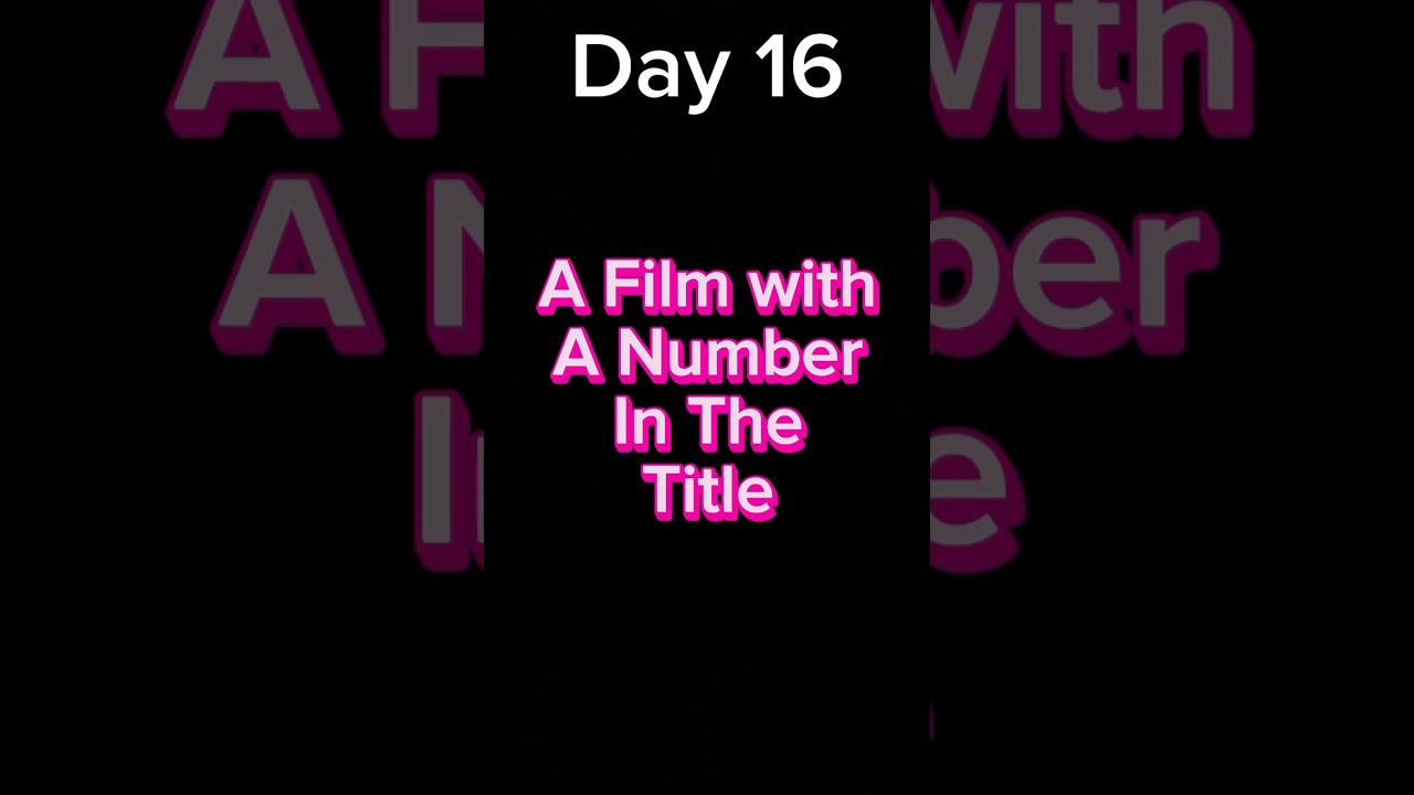 30 Day Film Challenge Day 16. #film#movie #shortsvideo #shorts #trending #trend #trendingshorts