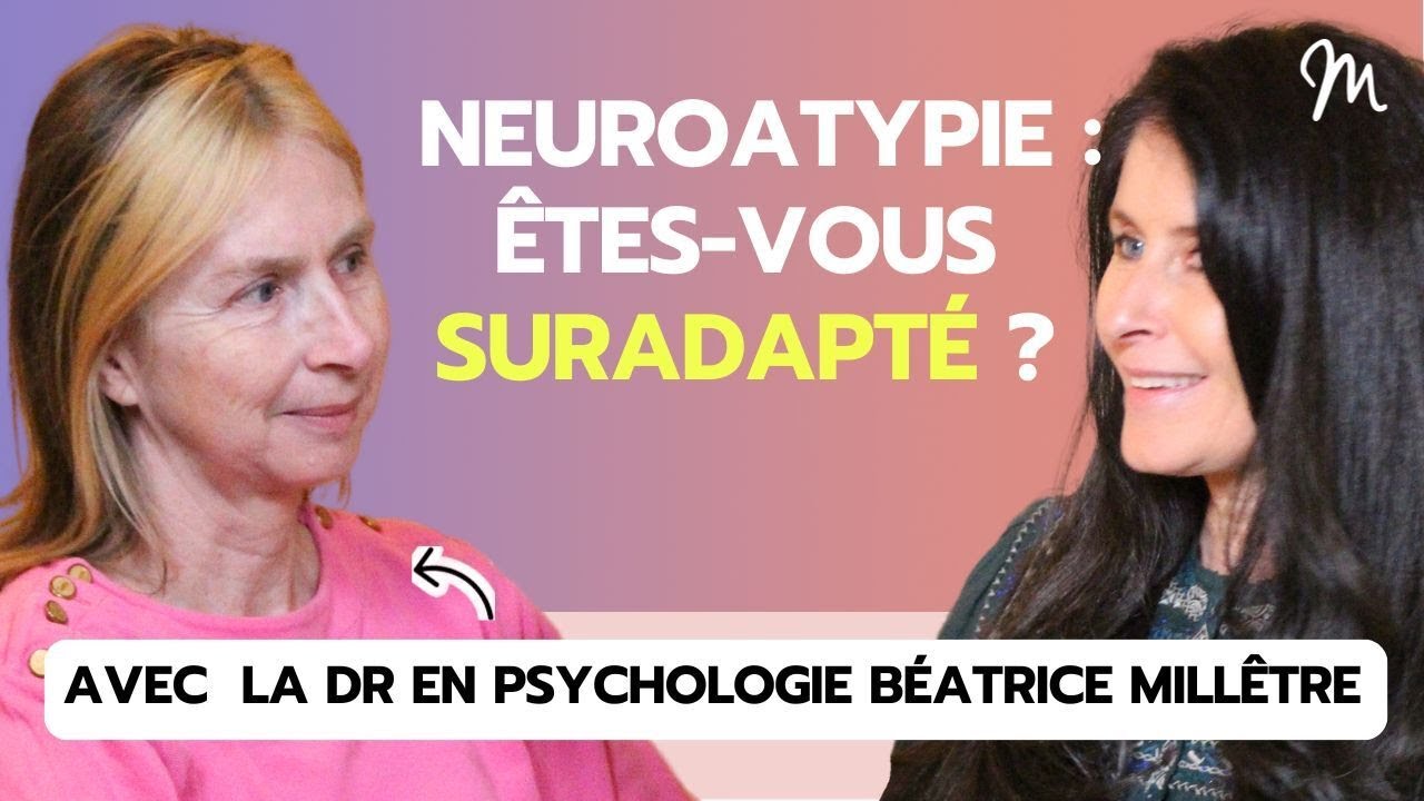 Comprendre la neuroatypie & le haut potentiel avec la psy Béatrice Millêtre #588