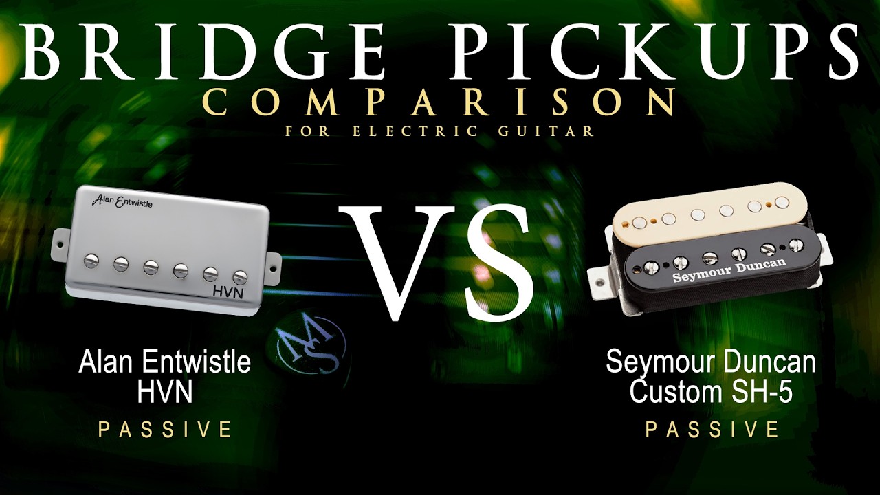 Alan Entwistle HVN vs Seymour Duncan CUSTOM SH-5 - Bridge Guitar Pickup Comparison Tone Demo