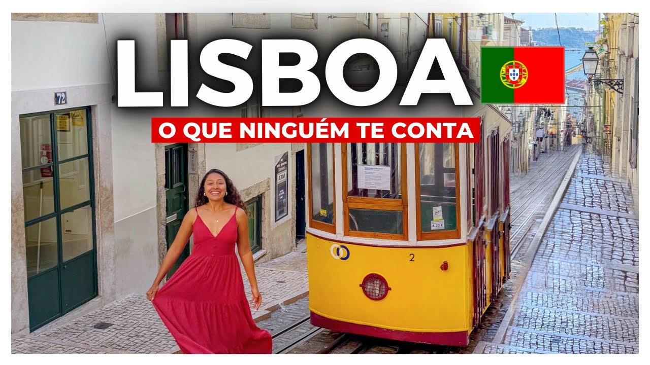 LISBOA PORTUGAL: melhores passeios + dicas para economizar