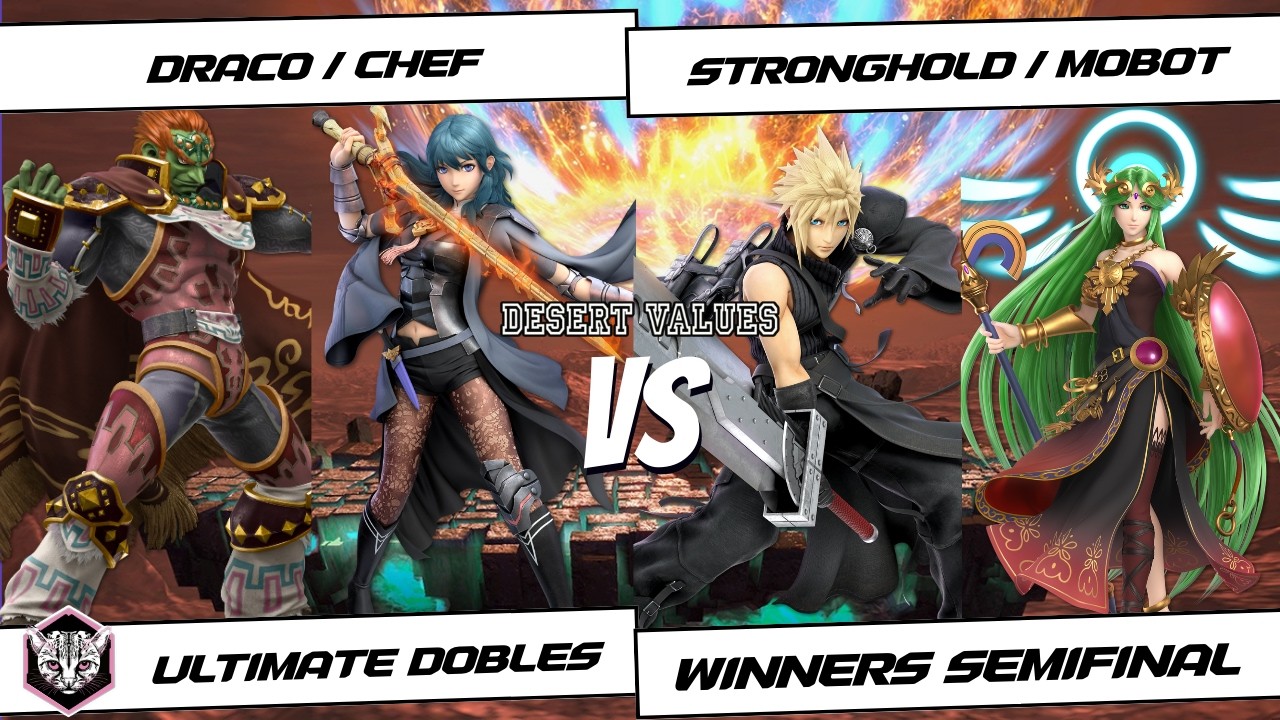 Desert Values Vol. 3 Dobles Winners Semis - Draco / Chef vs Stronghold / Mobot