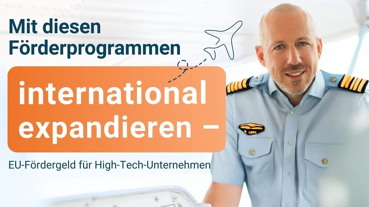 EU-F&ouml;rdergeld f&uuml;r High-Tech-Unternehmen: Mit diesen Programmen expandierst Du international!