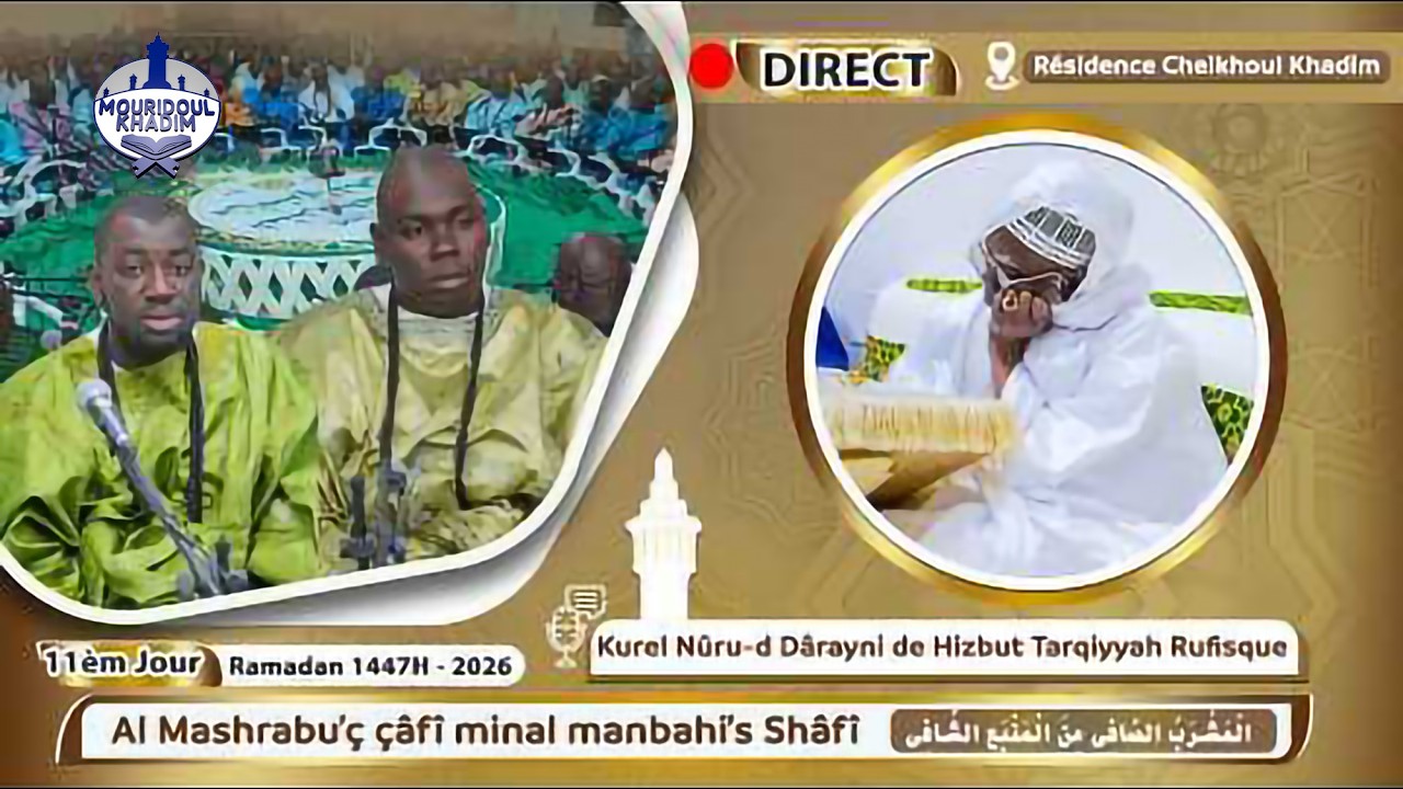 🔴 EN DIRECT Résidenc Cheikhoul Khadim | Al Mashrabu’ç Çâfî minal Manbahi’sh Shâfî – 11e Jour Ramadan