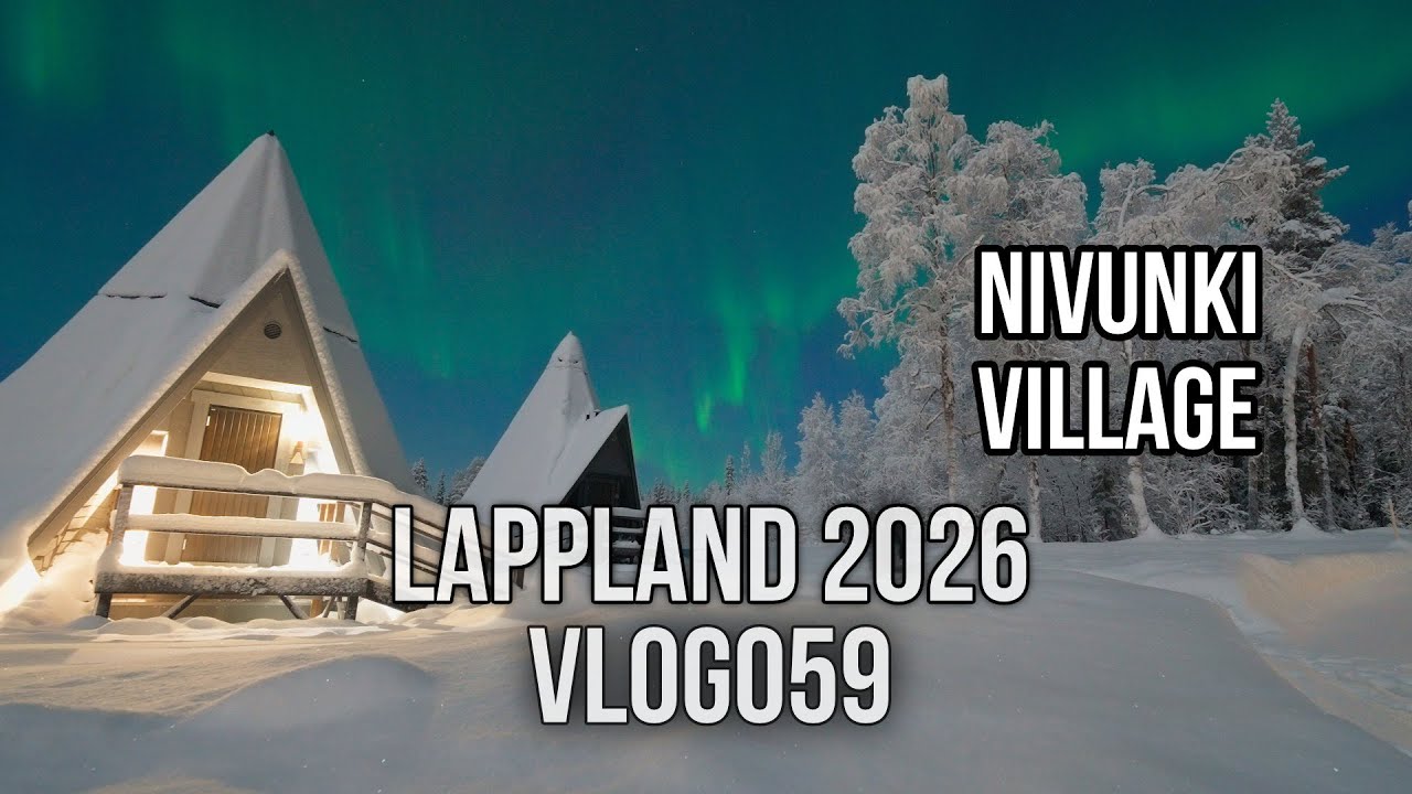 Lappland 2026 - NIVUNKI VILLAGE - Snowmobile - Northern Lights - | VLOG