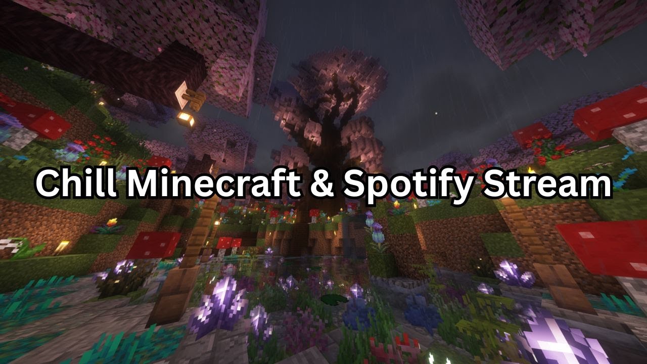 Late Night Minecraft/Spotify & Chill | LIVE
