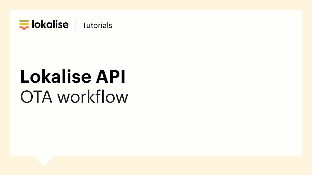 Lokalise API | OTA workflow