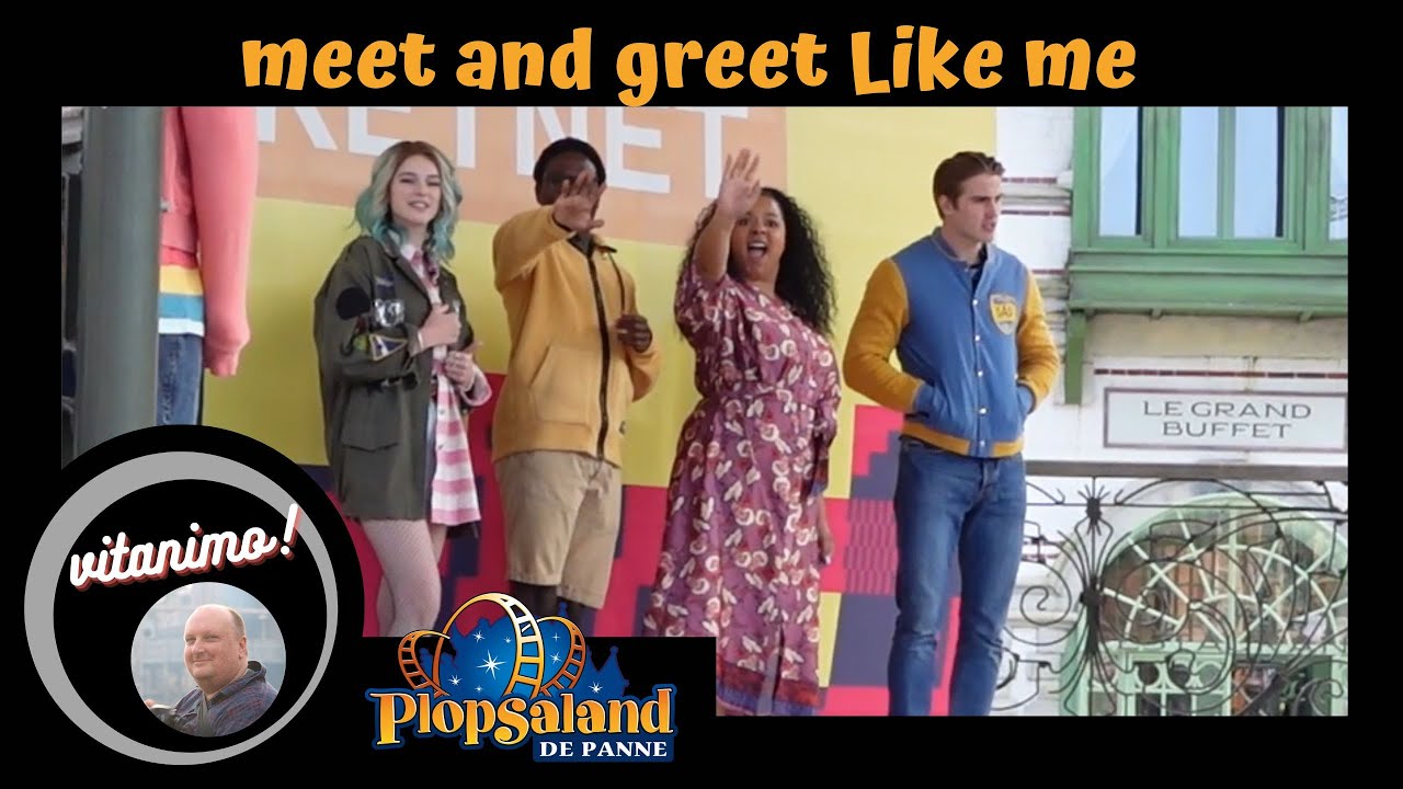 meet and greet Like me @ plopsaland