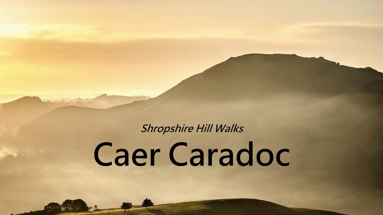 Caer Caradoc  - Shropshire Hill Walks  8/130 Highest Shropshire Hills AONB